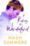 [Happily Ever Asher 03] • A King in Wonderland (Happily Ever Asher Book 3)